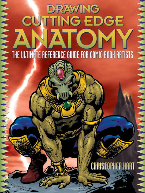 Title details for Drawing Cutting Edge Anatomy by Christopher Hart - Available